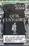 [Agent Strabo's Roman Mysteries 04] • Quis Custodiet